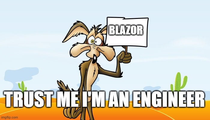 Why You Should Trust Blazor