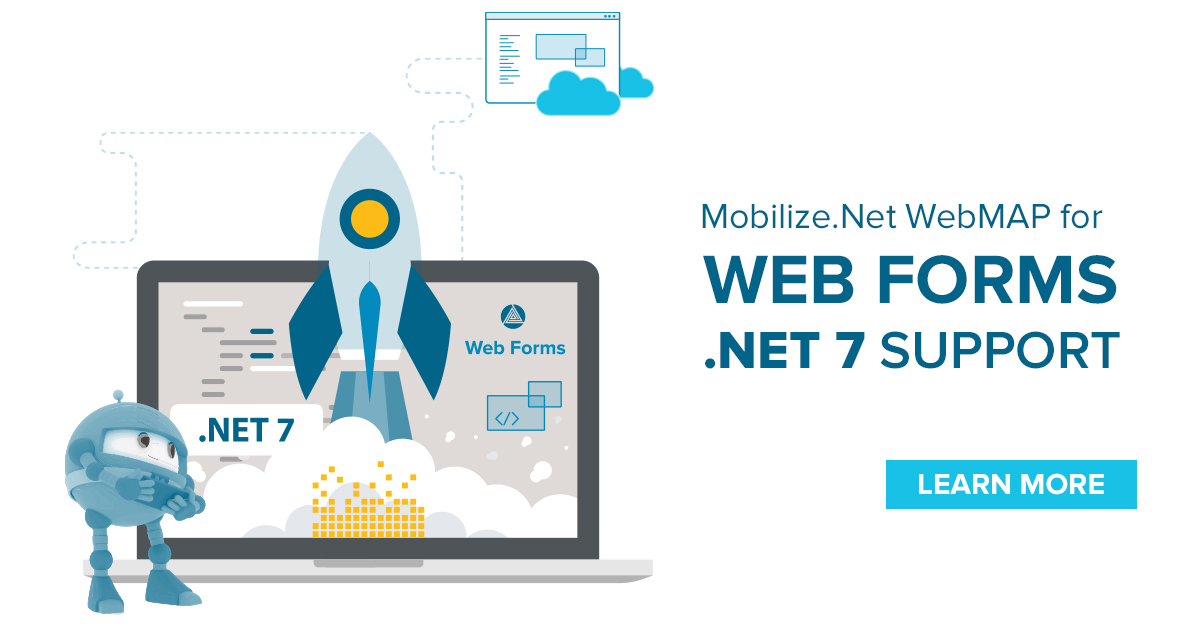 Mobilize.Net Announces .NET 7 Support for WebMAP Web Forms